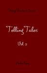 Telling Tales Vol 2